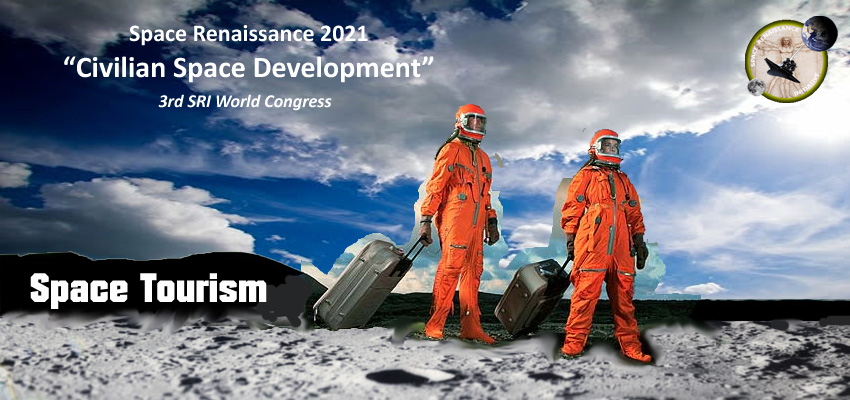 A webconference on Space Tourism, in view of the 2021 Space Renaissance Congress “Civilian Space Development”